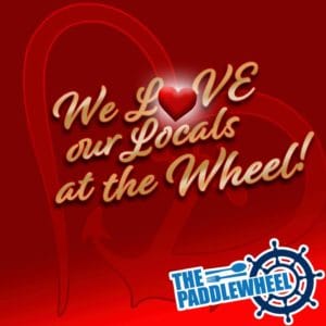 We love the locals at The Paddlewheel