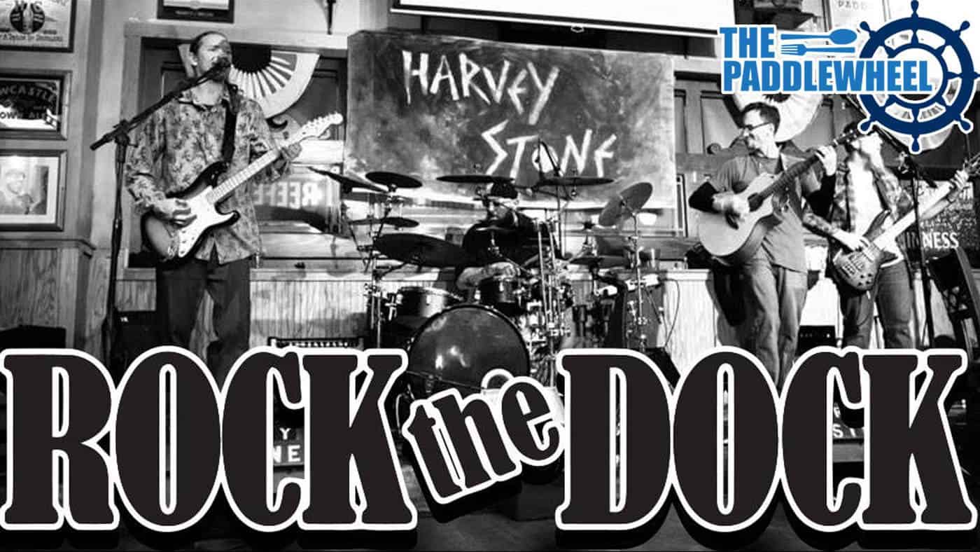 Rock The Dock With Harvey Stone at The Paddlewheel