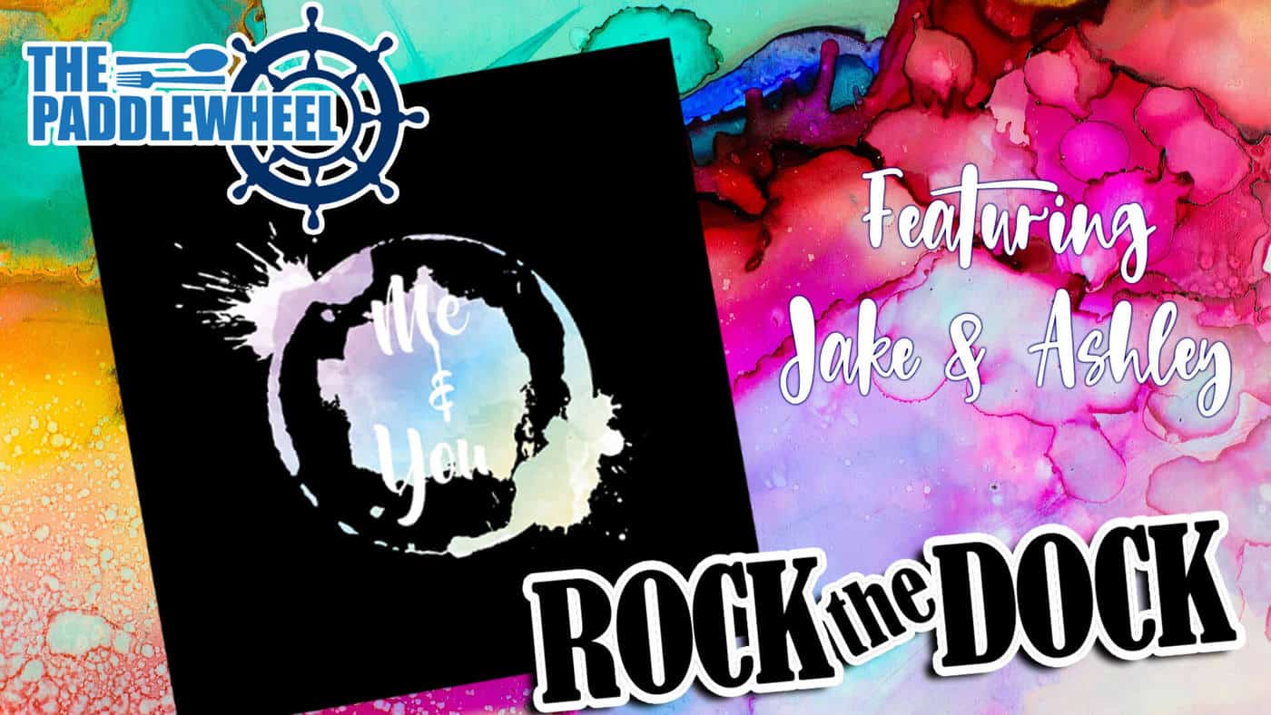 Rock The Dock with Me & You With Guests Jake & Ashley