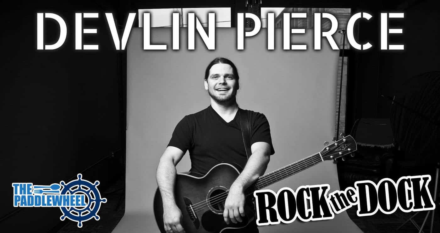 Devlin Pierce at The Paddlewheel