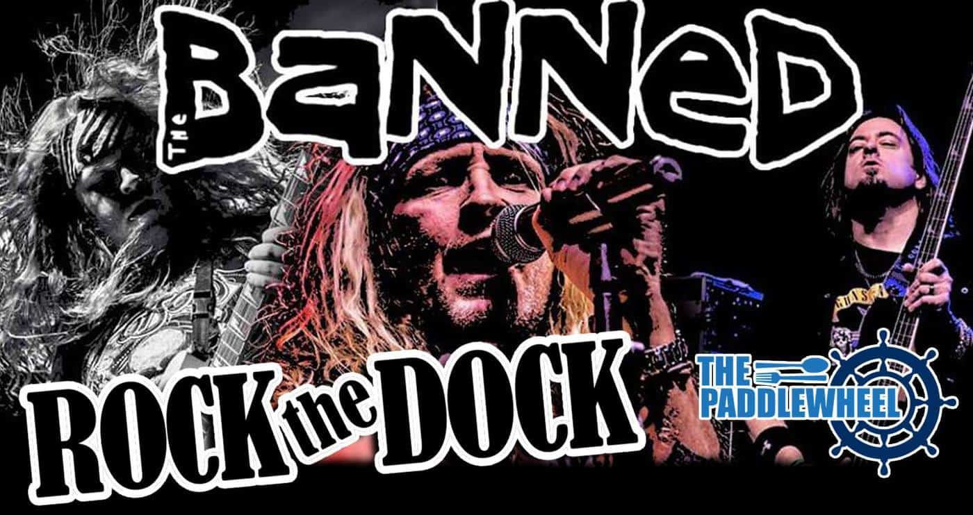 The Banned at The Paddlewheel